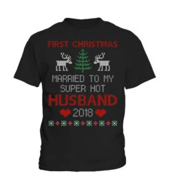 2018 First Christmas With My Hot New Husband Tee