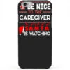 Be Nice To The Caregiver Santa Is Watching Funny Christmas 2 Be Nice To The Caregiver Santa Is Watching Funny Christmas -Günstiges Mugs Geschäft be nice to the caregiver santa is watching funny christmas 3