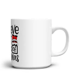 Believe In The Magic Of Christmas -Günstiges Mugs Geschäft believe in the magic of christmas2 2