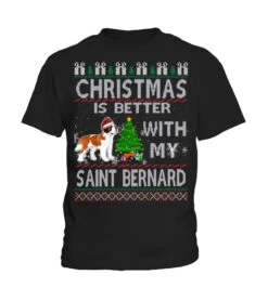 Christmas Is Better With My SAINT BERNARD