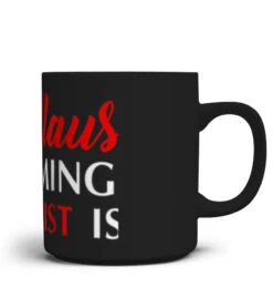 Christmas Santa Claus Isn't Coming Jesus Christ Is -Günstiges Mugs Geschäft christmas santa claus isn t coming jesus christ is 2