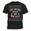First Christmas With My Hot New Wife TShirt