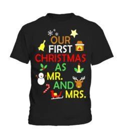 Our First Christmas As Mr And Mrs T-shirt Newly Wed Marriag